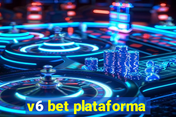 v6 bet plataforma